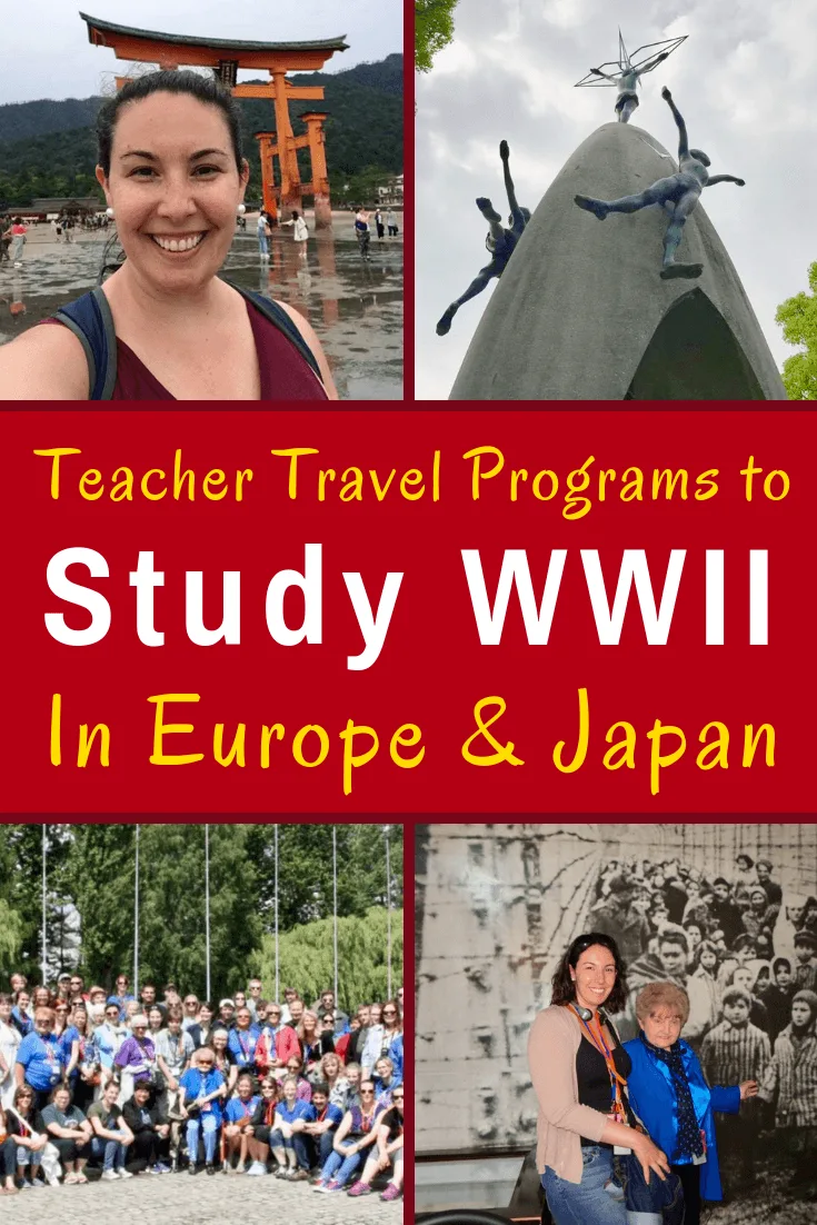 Teacher travel programs to study WWII and the Holocaust in Poland, Europe and Japan, including grants and tips on how to fund educational trips. #TeacherTravel #WWII #History #Teachers #Teaching #GlobalEducation #Education #GlobalEd #Poland