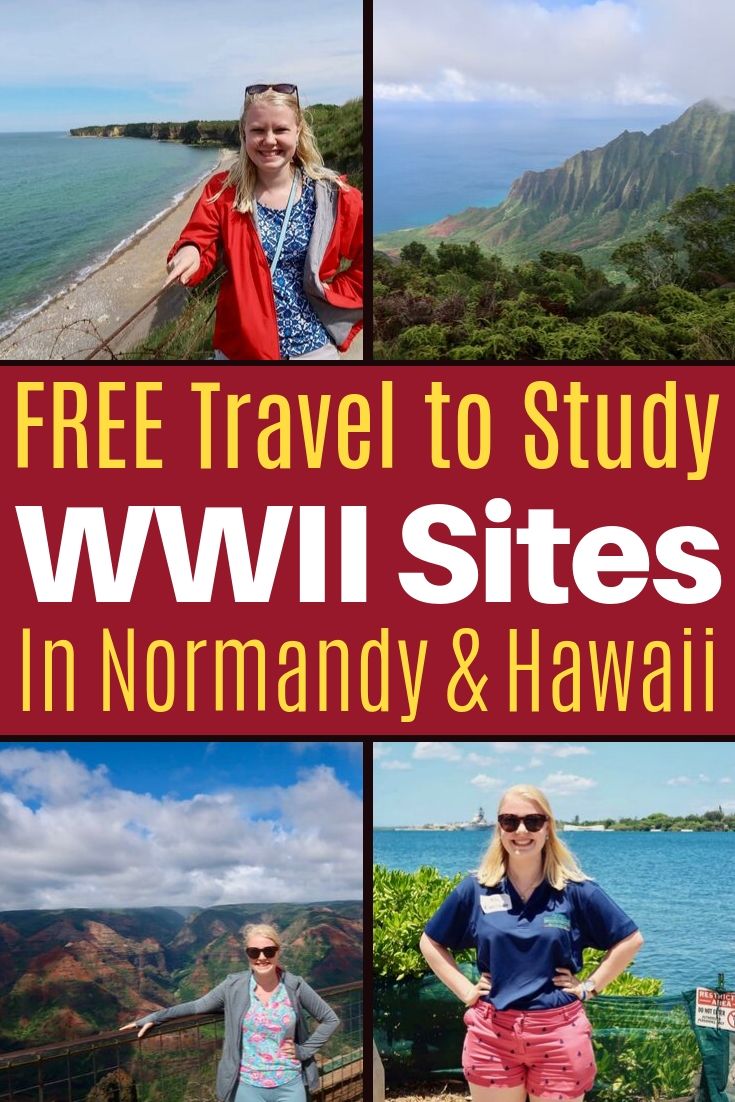 Find funded educator travel to learn about World War II in Europe and Hawaii via summer programs with Sacrifice for Freedom, National History Day, and the NEH. #teaching #teachers #travel #globaled #wwii #history #historyeducation #normandy #grants #scholarships #hawaii #pearlharbor